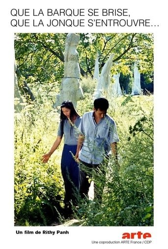 Que la barque se brise, que la jonque s'entrouvre poster