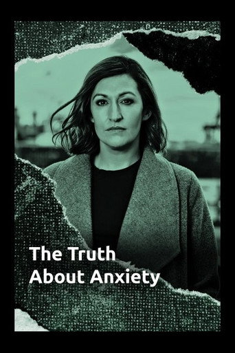 The Truth About Anxiety poster