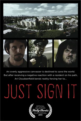Movie poster for Just Sign It (2013)
