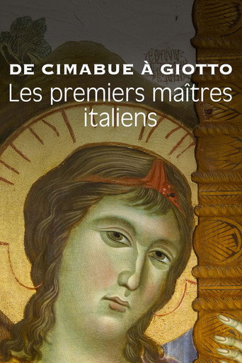 Movie poster for De Cimabue à Giotto, les premiers maîtres italiens