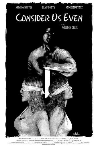 Movie poster for Consider Us Even (2015)