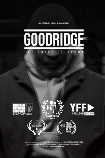Movie poster for Goodridge: The Price of Glory (2024)