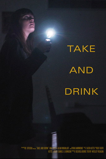 Movie poster for Take and Drink (2025)