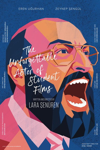 Movie poster for The Unforgettable Actor of Student Films