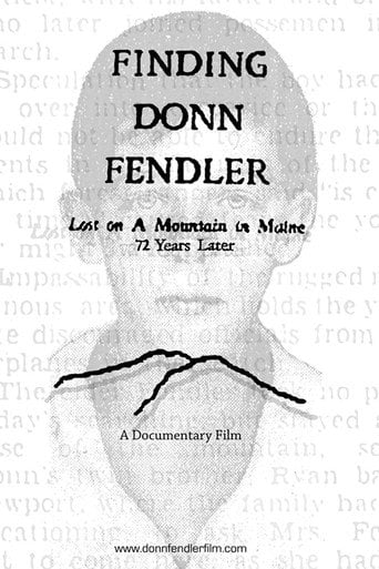 Movie poster for Finding Donn Fendler: Lost on a Mountain in Maine 72 Years Later (2011)