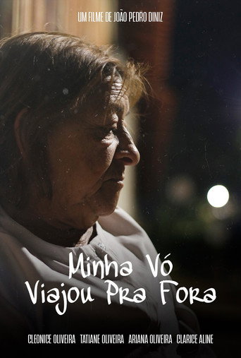 Movie poster for Minha Vó Viajou pra Fora (2023)