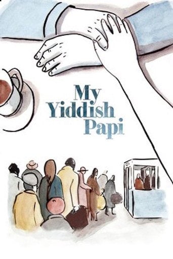 Movie poster for My Yiddish Papi (2017)