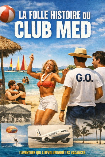 Movie poster for La folle histoire du Club Med (2024)