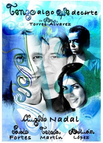 I've Got Something to Tell You poster