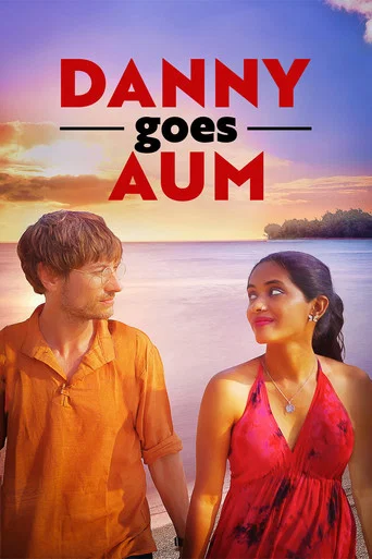 Movie poster for Danny Goes Aum (2023)