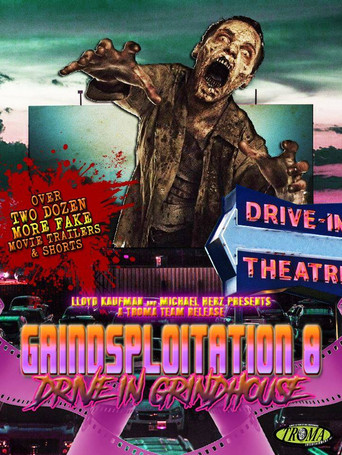 Movie poster for Grindsploitation 8: Drive-In Grindhouse (2018)