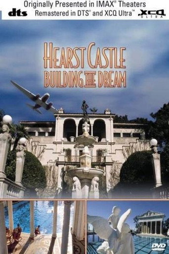 Movie poster for Hearst Castle: Building the Dream (1996)