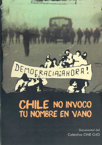 Movie poster for Chile, no invoco tu nombre en vano (1983)