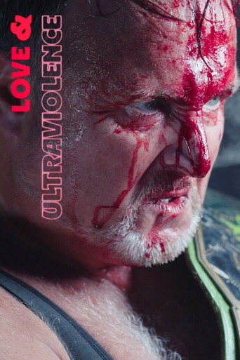 Movie poster for Love & Ultraviolence (2025)