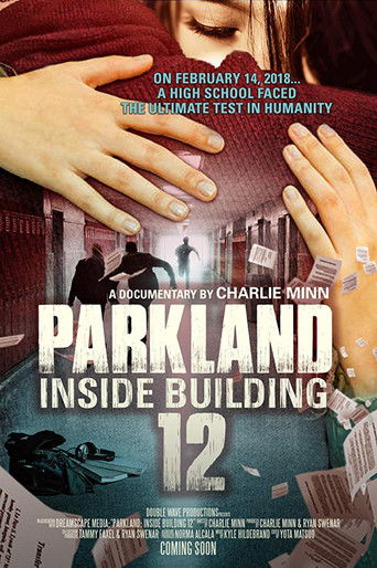 Movie poster for Parkland: Inside Building 12 (2018)