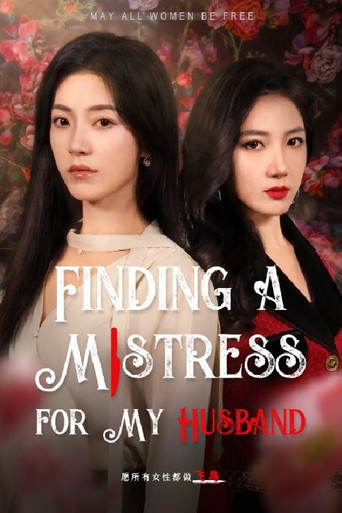 Series poster for Finding a Mistress for My Husband (2024)