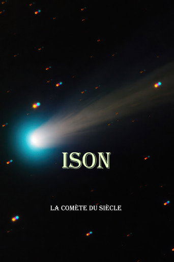 Movie poster for ISON la comète du siècle (2014)
