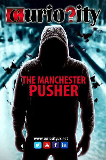 Movie poster for The Manchester Pusher (2018)