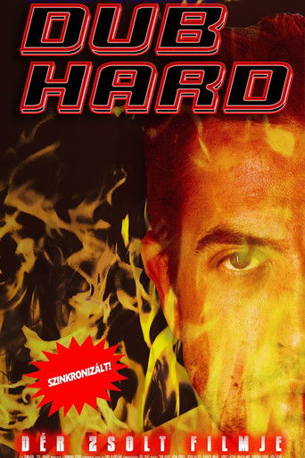 Dub Hard: The Sad and True Story of the Robbery Of The Pannonia Dubbing Studio poster
