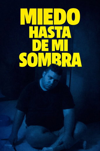 Movie poster for Fear of My Own Shadow