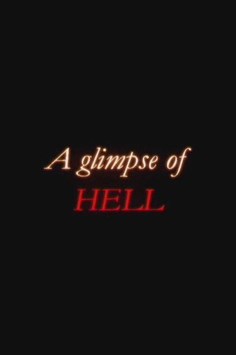 Movie poster for A Glimpse Of Hell (2008)