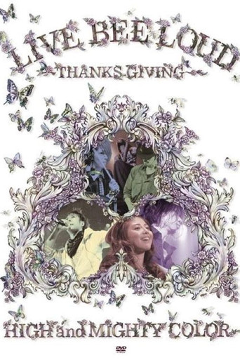 Movie poster for LIVE BEE LOUD ～THANKS GIVING～ (2008)