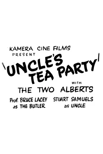 Movie poster for Uncle's Tea Party (1962)