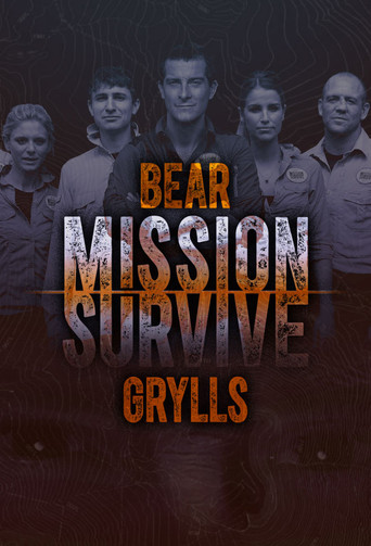 Bear Grylls: Mission Survive poster