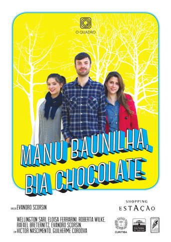 Movie poster for Manu Baunilha, Bia Chocolate (2014)