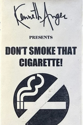 Don't Smoke That Cigarette poster