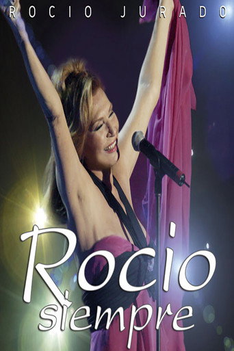 Movie poster for Rocio Jurado ‎- Rocío Siempre (2006)