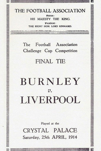 Movie poster for Cup Tie Final: Liverpool v Burnley 1914 (1914)