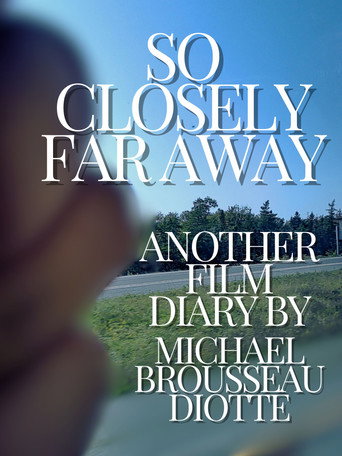 Movie poster for So Closely Far Away