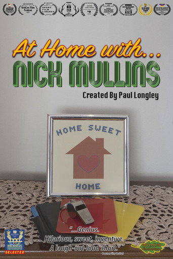 Movie poster for At Home With ... Nick Mullins (2021)