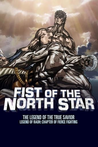 Fist of the North Star: Legend of Raoh - Chapter of Fierce Fighting poster