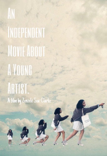 Movie poster for An Independent Movie About A Young Artist (2020)