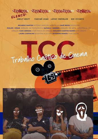 Movie poster for TCC - TRABALHO CAÓTICO DE CINEMA