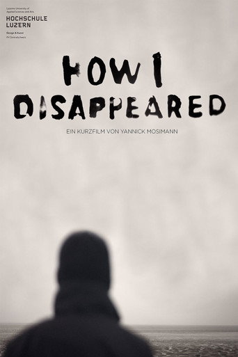Movie poster for How i disappeared (2015)