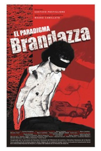 Movie poster for El paradigma Brandazza (2008)