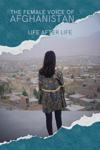 Movie poster for The Female Voice Of Afghanistan: Life After Life (2021)