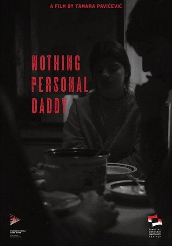 Movie poster for Nothing Personal, Daddy (2024)