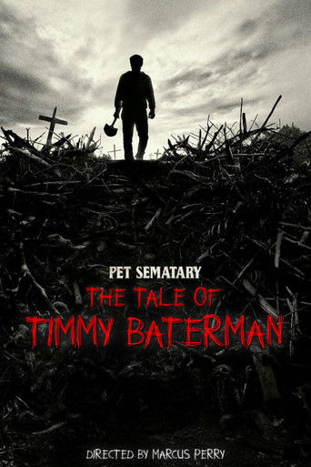 Pet Sematary: The Tale of Timmy Baterman poster