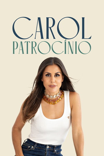 Movie poster for Carol Patrocínio (2025)