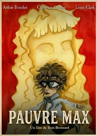 Movie poster for Pauvre Max (2026)