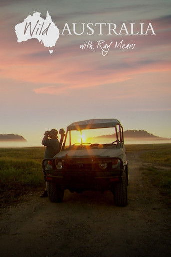 Wild Australia with Ray Mears poster