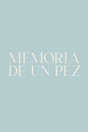 Movie poster for Memoria de un pez (2023)
