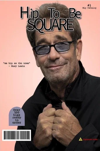 Movie poster for Hip To Be Square (2024)
