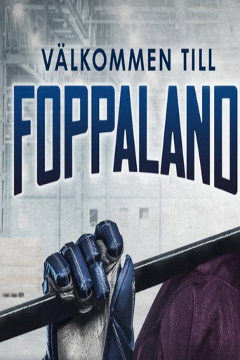 Peter Forsberg: Välkommen till Foppaland poster