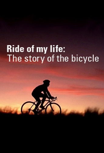 Ride of My Life: The Story of the Bicycle poster
