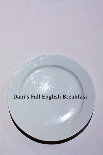 Movie poster for Dani's Full English Breakfast (2019)